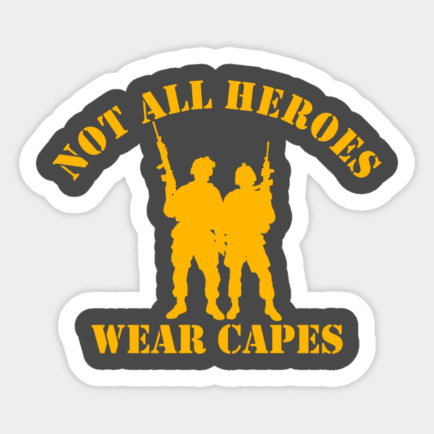 Not All Heroes Wear Capes (gold) Sticker by Pixhunter